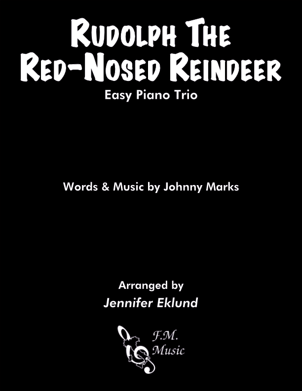 Rudolph the Red Nosed Reindeer (Easy Piano Trio) By Gene Autry F M